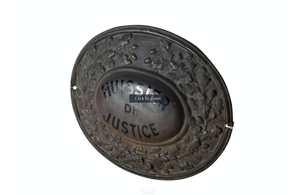 OLD FRENCH 'HUSSIER DE JUSTICE' PLAQUE